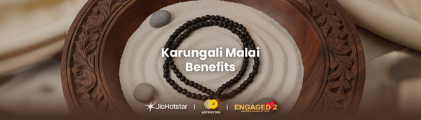Karungali Malai Benefits You Should Know Before Wearing It