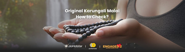 How to Check Original Karungali Malai?
