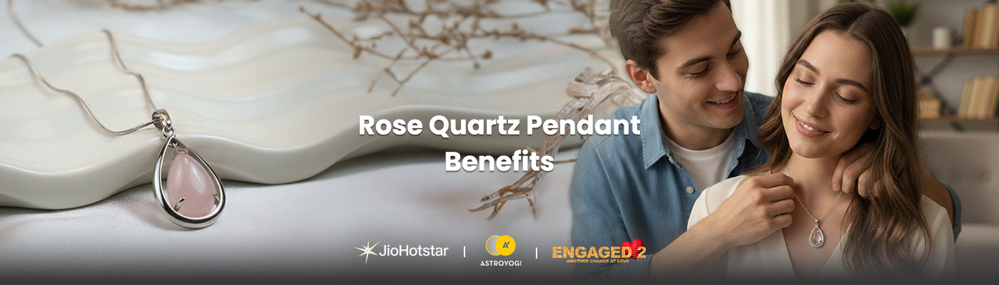 Rose Quartz Pendant Benefits