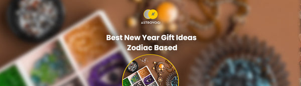 Best New Year Gift Ideas: According to Their Zodiac Sign