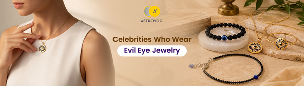Celebrities Who Wear Evil Eye Jewelry: Why Do They Wear It?