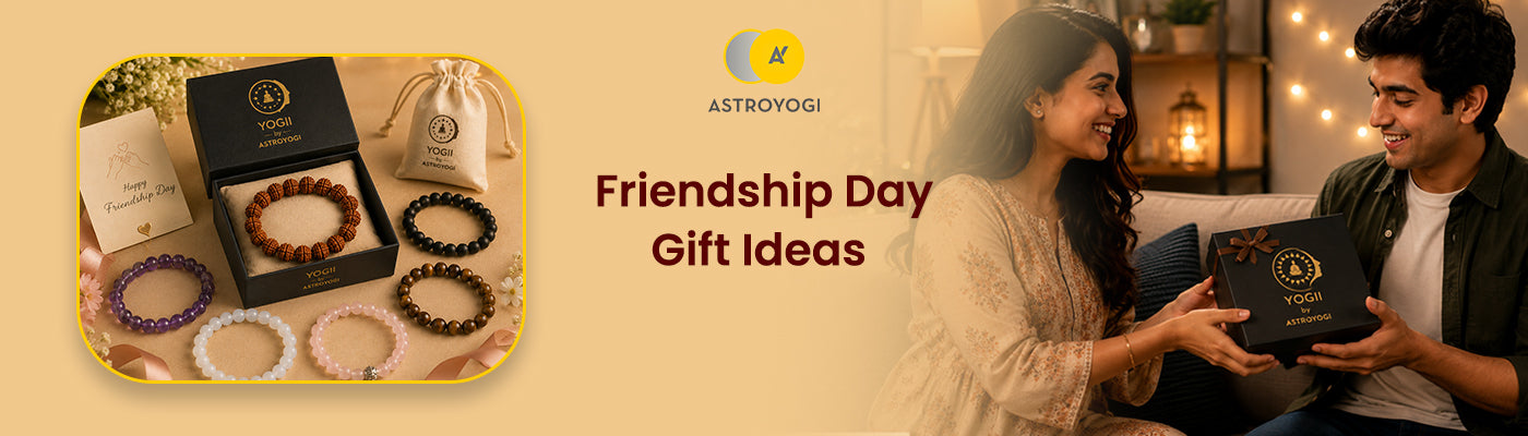 Friendship Day Gift Ideas for Your Best Friend 