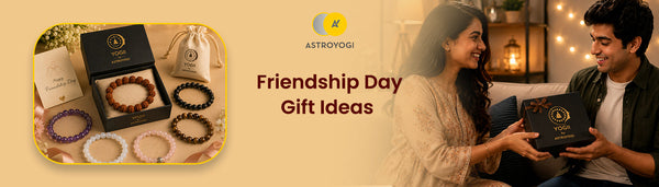 Friendship Day Gift Ideas for Your Best Friend (Him & Her) in 2026