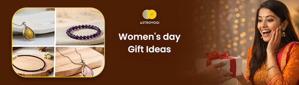 Women's Day Gift Ideas 2026: Zodiac-Based Gifts for Mother, Wife, and Sister & Daughter