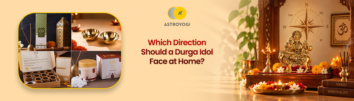 Which Direction Should a Durga Idol Face at Home? Vastu Tips
