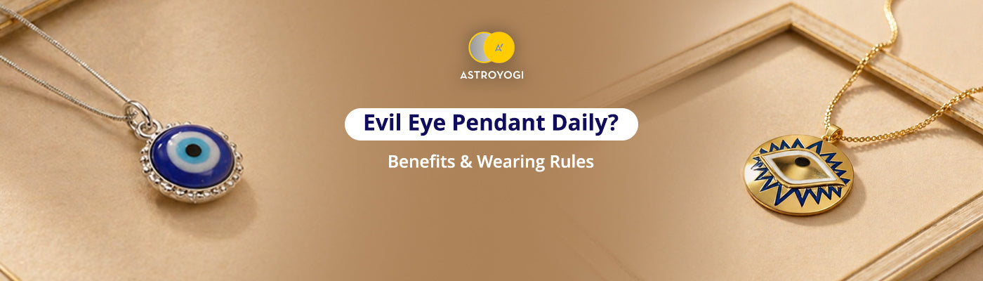 Evil Eye Pendant Benefits