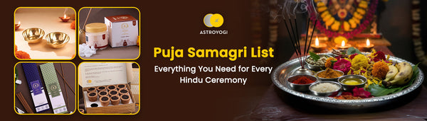Puja Samagri List: Everything You Need for Every Hindu Ceremony